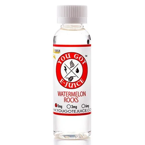 You Got E-juice – Watermelon Rocks